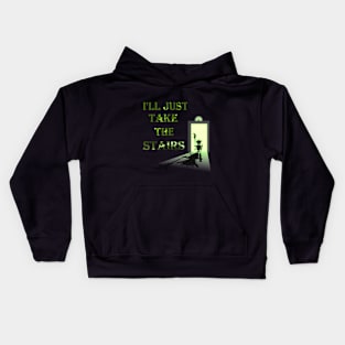 I'll Just Take The Stairs Kids Hoodie